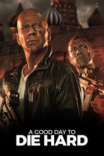 دانلود فیلم A Good Day to Die Hard 2013